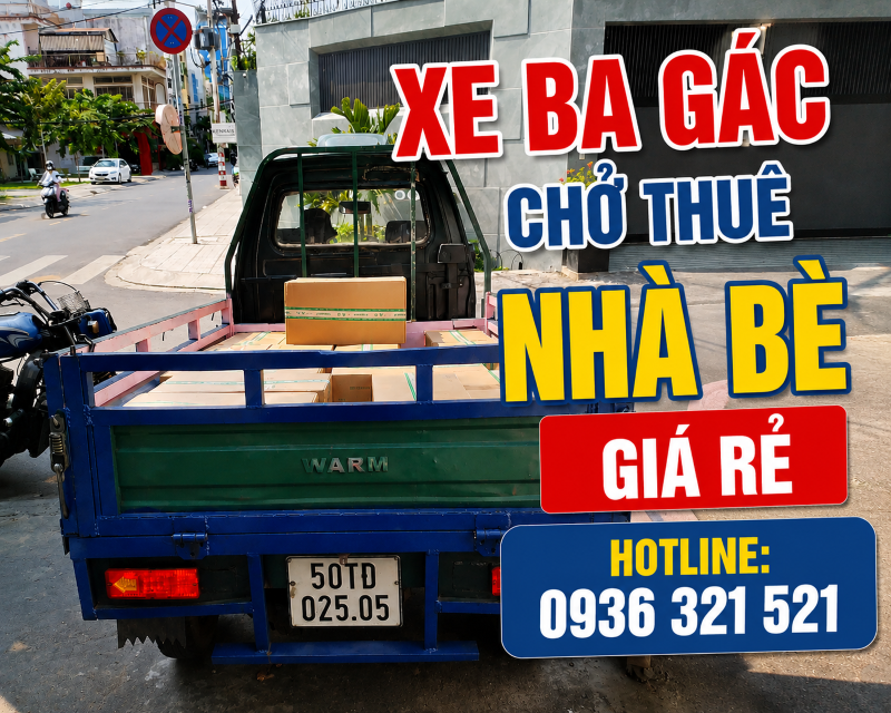 Xe ba gác chở thuê huyện Nhà Bè